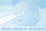 JACKSONLASEREYES